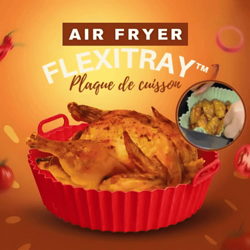 FlexiTray™ – Pour Airfryer & Four – Maintenant 1+2 Offerts